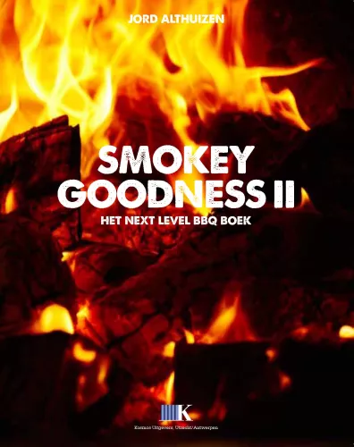 Smokey Goodness Smokey goodness 2 Het next level BBQ boek (9789021564746)